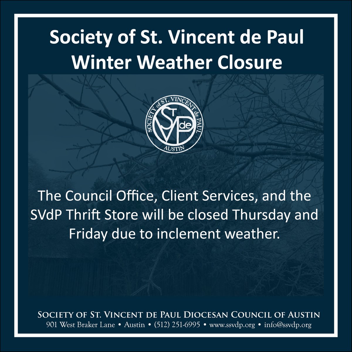 ssvdpcentraltx's tweet photo. Due to inclement weather, the Council Office, Client Services, and the SVdP Thrift Store will be closed Thursday and Friday. The Thrift Store will reopen Saturday at 10am. The Council Office will reopen Monday at 9am.
Please be safe and stay off the roads! https://t.co/eVrA5trH7T