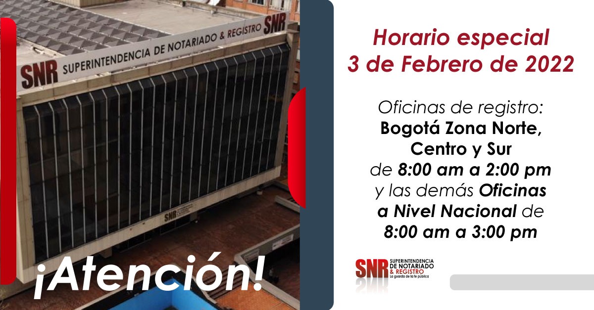 Supernotariado's tweet photo. #InformaciónDeInterés🚨

¡Atención ciudadano! El día de mañana, jueves 3 de febrero, las Oficinas de Registro de Instrumentos Públicos del país tendrán horarios especiales, conoce cuáles serán ⬇️ https://t.co/XoZWACkig1