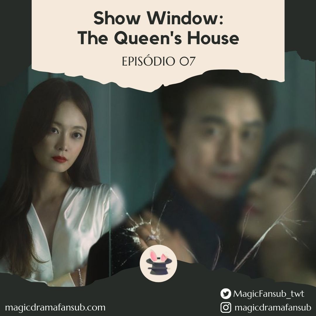 SecretFansub's tweet photo. • Título: Show Window: Queen’s House
• Episódio: 07
• Disponível no telegram da fansub: https://t.co/0F9uq1SqRp!
#MagicDramaFansub
#ShowWindowQueensHouse
#ShowWindowQueensHouseEp7 https://t.co/42CEC3GxPq