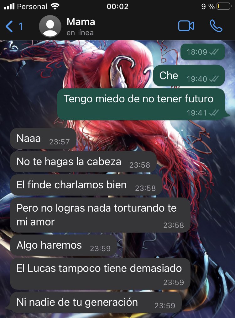 La que tiene mucho optimismo es mi madre