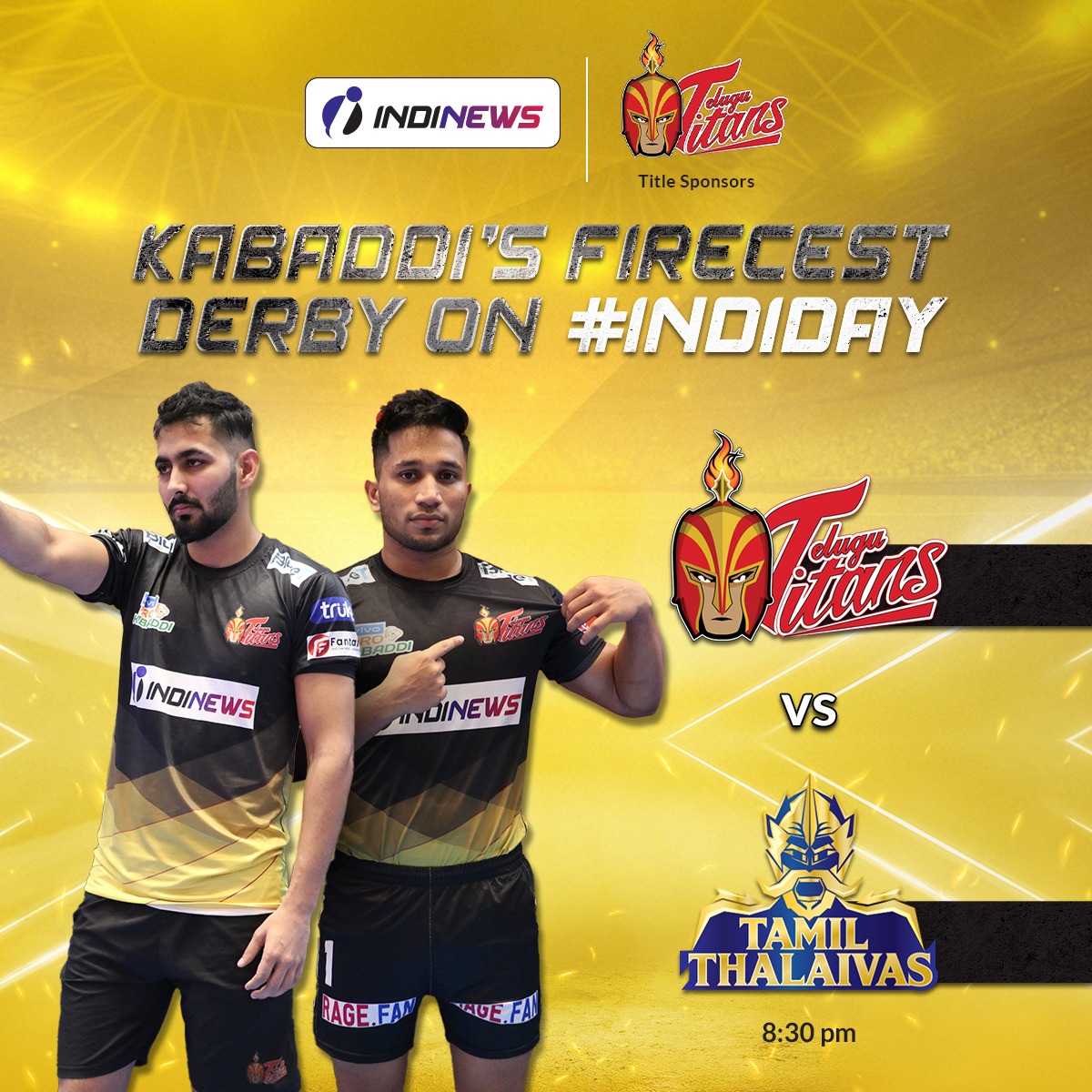 IndinewsO's tweet photo. #INDIDAY brings you the Southern Derby! 🔥
Will @Telugu_Titans triumph over their rivals?
.
.
.
#kabaddi #prokabaddi #vivoProKabaddi #pkl #telugu #titans #tamil #sports #indinews https://t.co/R9xoRDwBba