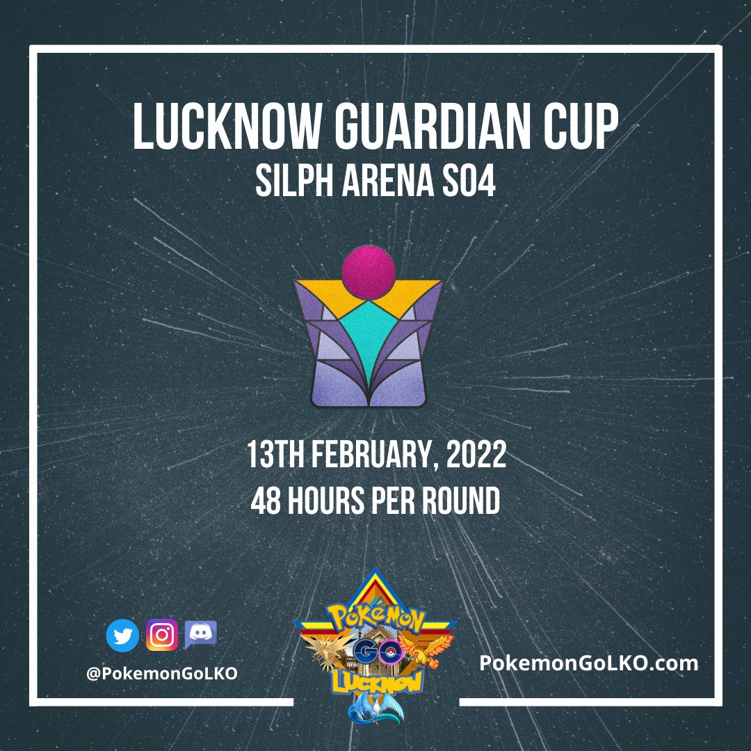 🏆 LUCKNOW GUARDIAN CUP 🏆⁠
#SilphArenaS04⁠
⁠
📅 Date: 13th February 2022 - 10 PM onwards⁠
✨ 48 Hours per Round ⁠
⁠
📌 Join our Discord to participate:⁠ bit.ly/LKODiscord
⁠
#GuardianCup #SilphArena #PvPTournament #PokemonGo #PvPIndia #PokemonGoLKO <a href="/PokemonGoAppIN/">Pokémon GO India</a>