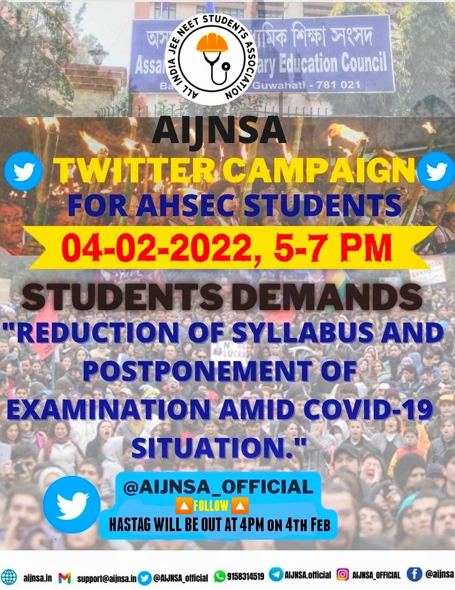 AIJNSA_official's tweet photo. @AIJNSA_official have already sent multiple letters to #AHSEC  regarding students concerns, but authorities ignored us.

AIJNSA announces TWITTER CAMAPIGN on 4/2/2022 from 5-7PM demanding “Reduction of syllabus and postponement of exams amid COVID" 

Hastag out - 4PM, 4tg Feb. https://t.co/l406FwLGgI