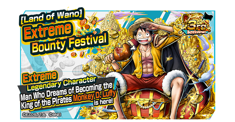 ONE PIECE Bounty Rush on X: 3rd Anniversary Thank You Extreme