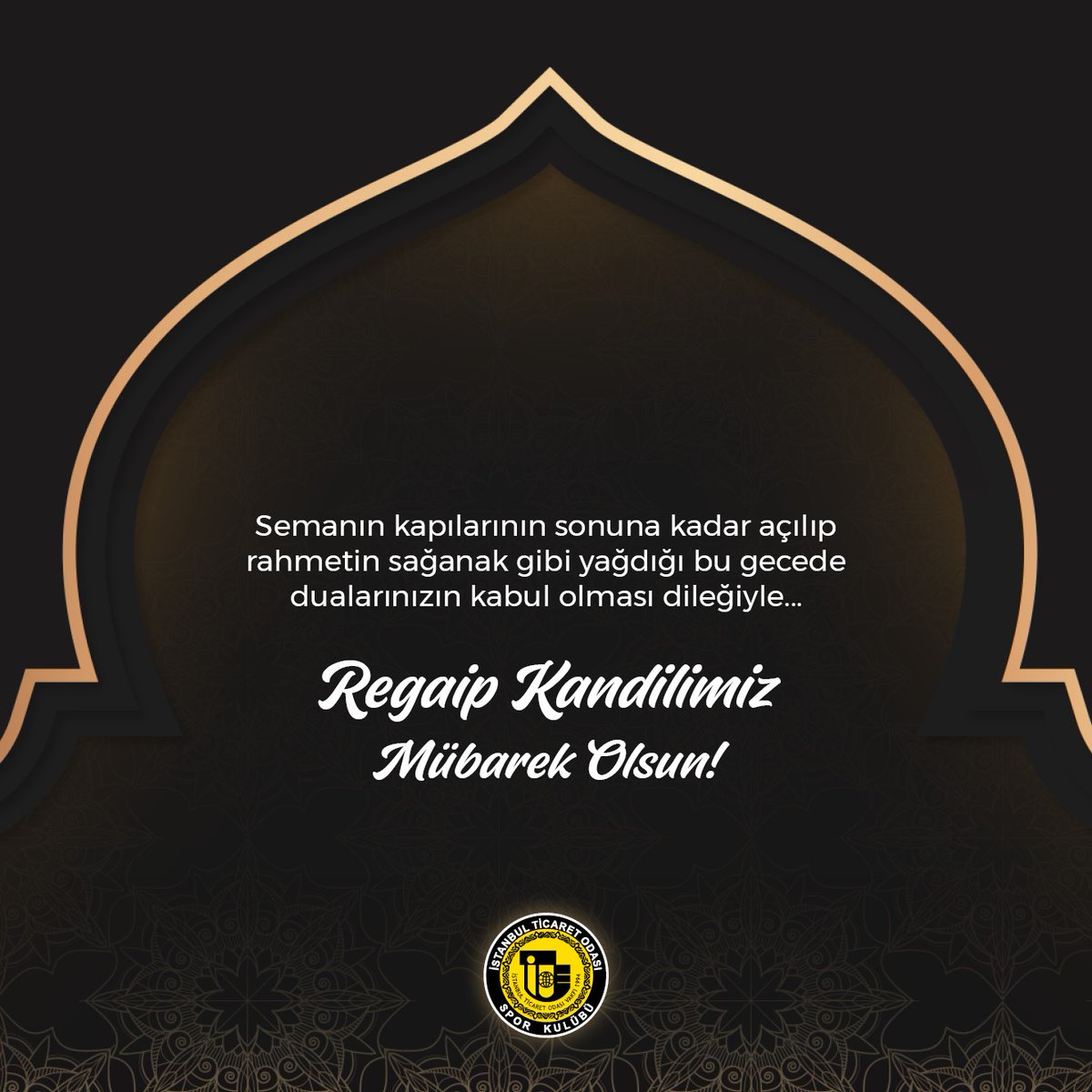 Semanın kapılarının sonuna kadar açılıp rahmetin sağanak gibi yağdığı bu gecede dualarınızın kabul olması dileğiyle... 
#HayırlıKandiller #itospor #itokurumsal