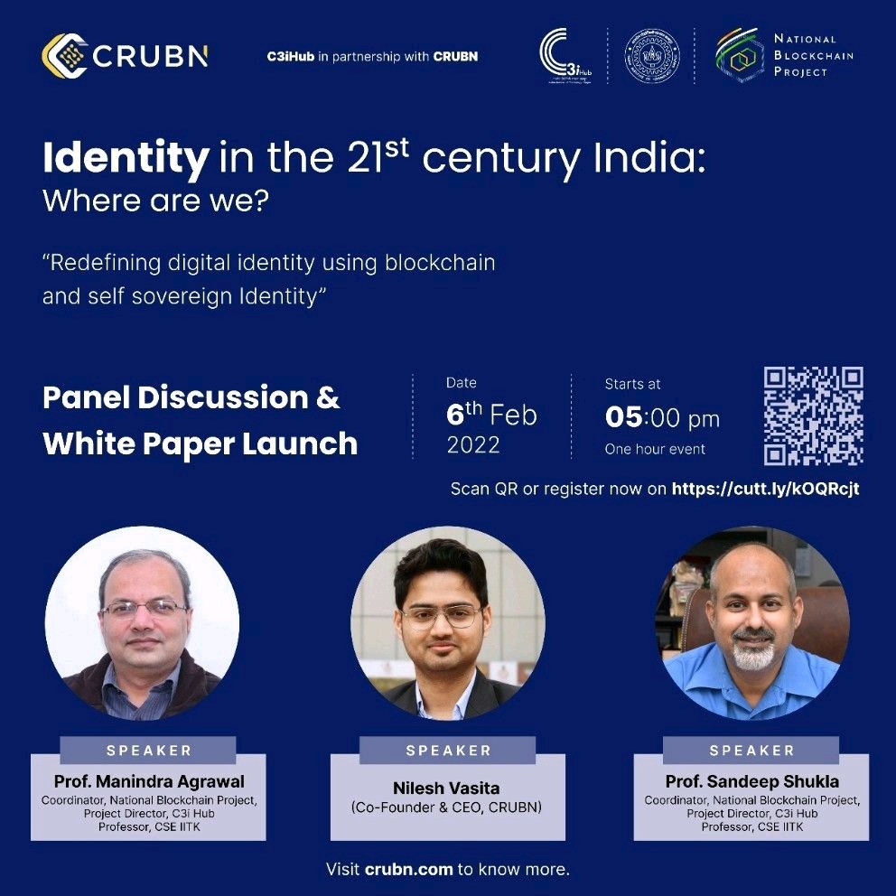 HubC3i's tweet photo. Don't miss to attend the White Paper Launch &amp; Panel Discussion by eminent personalities of Cyber World. 
Save the date i.e. 6th Feb 2022
@agrawalmanindra @_nileshvasita @sandeepkshukla  @CRUBN @IITKanpur #blockchaintechnology #SelfSovereignIdentity #cybersecurity #SecureIndia https://t.co/nWyfacPZ9B