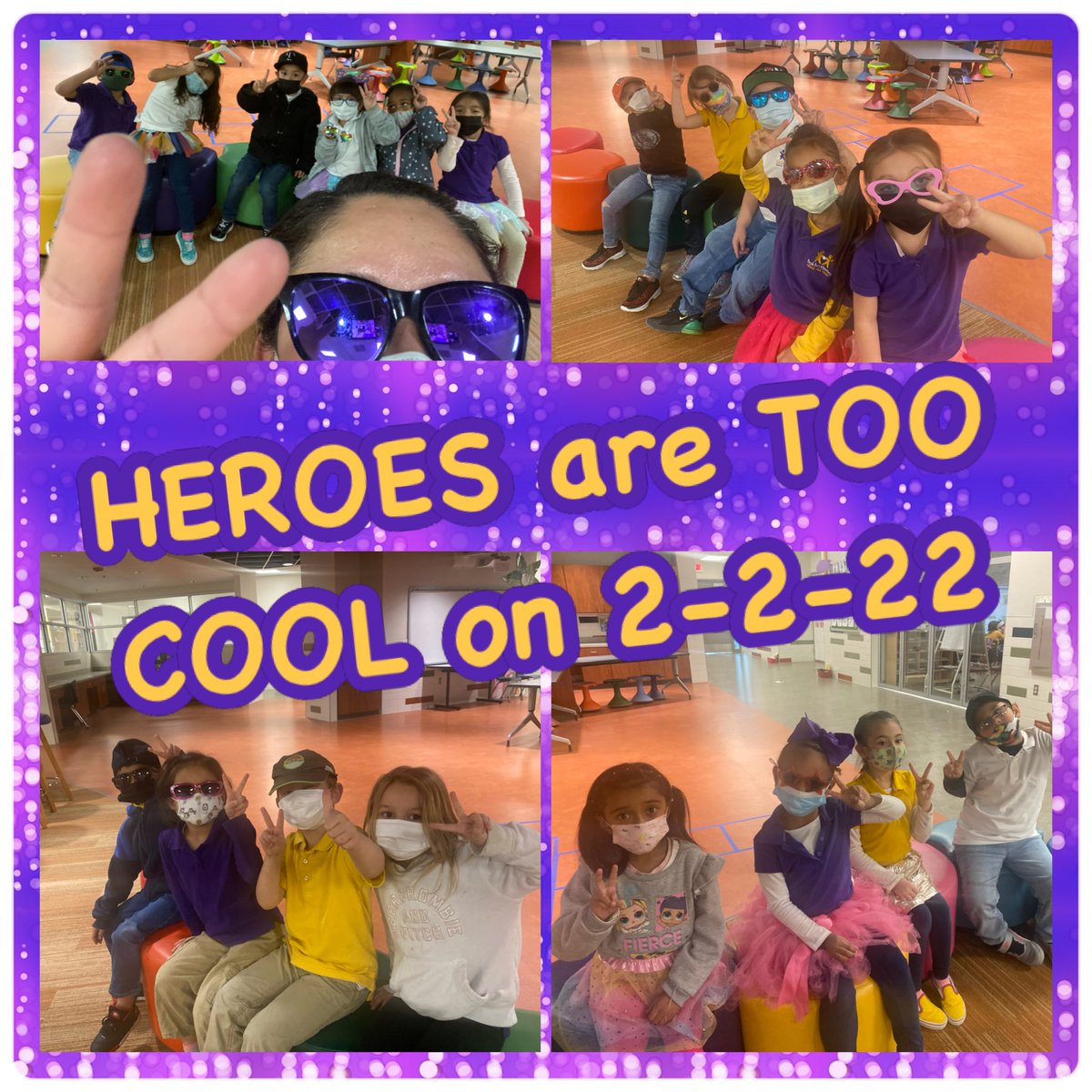 My Kinder 💜 Heroes are Too Cool 😎 on 2-2-22!#TeamSISD