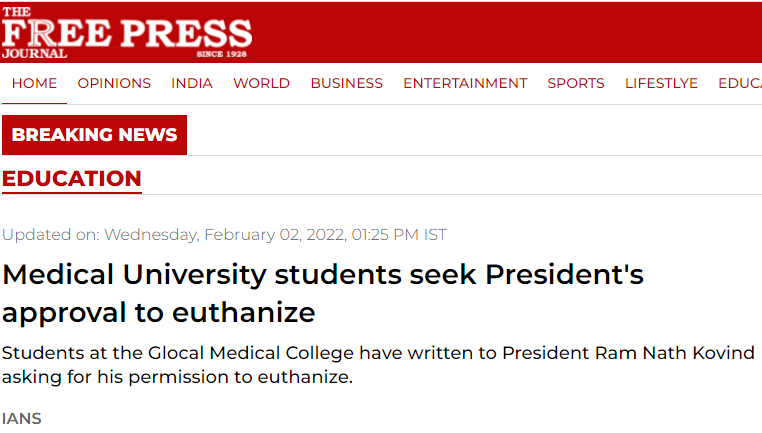 FakeUpperCaste's tweet photo. Medical University students seek President's approval to euthanize
Students at the Glocal Medical College have written to President Ram Nath Kovind asking for his permission to euthanize. https://t.co/P6OtwGsQet