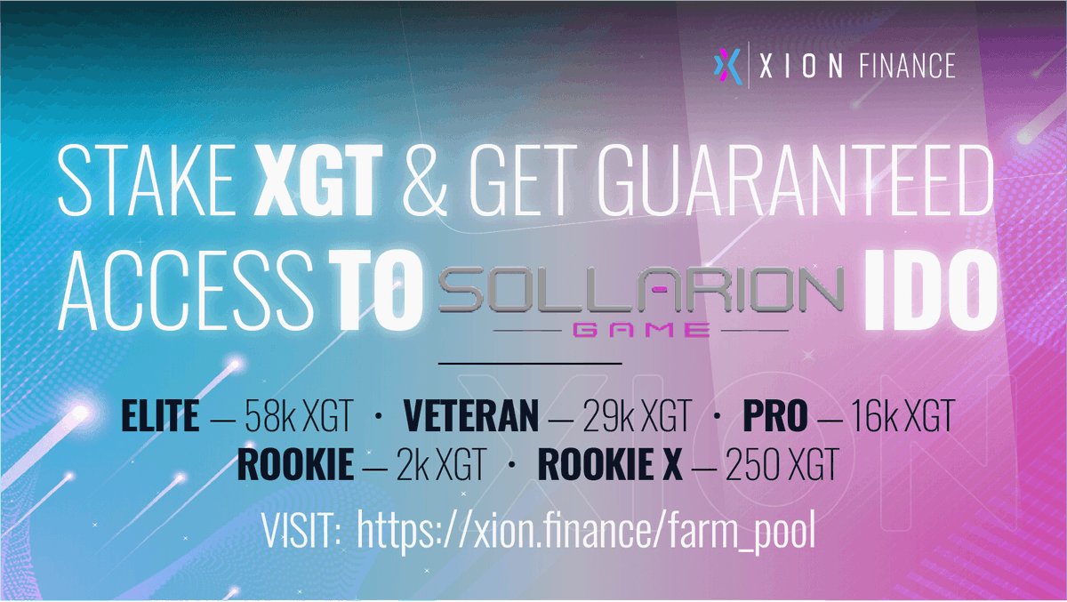 xionfinance's tweet photo. Get Guaranteed Access To The @SolanaGalaxyNFT #IDO on the 8th Feb⚡️
Stake $XGT or LP tokens in the IDO/INO Pools!
Visit👉 https://t.co/RIePTHxT72
⏰Registration closes 6 hours before the start of the sale.
🧑🌾Earn 100%-300% APY
🔒5 Day Auto-Lock
#accessrounds #launchpad #Xion https://t.co/uKdGAJjW70