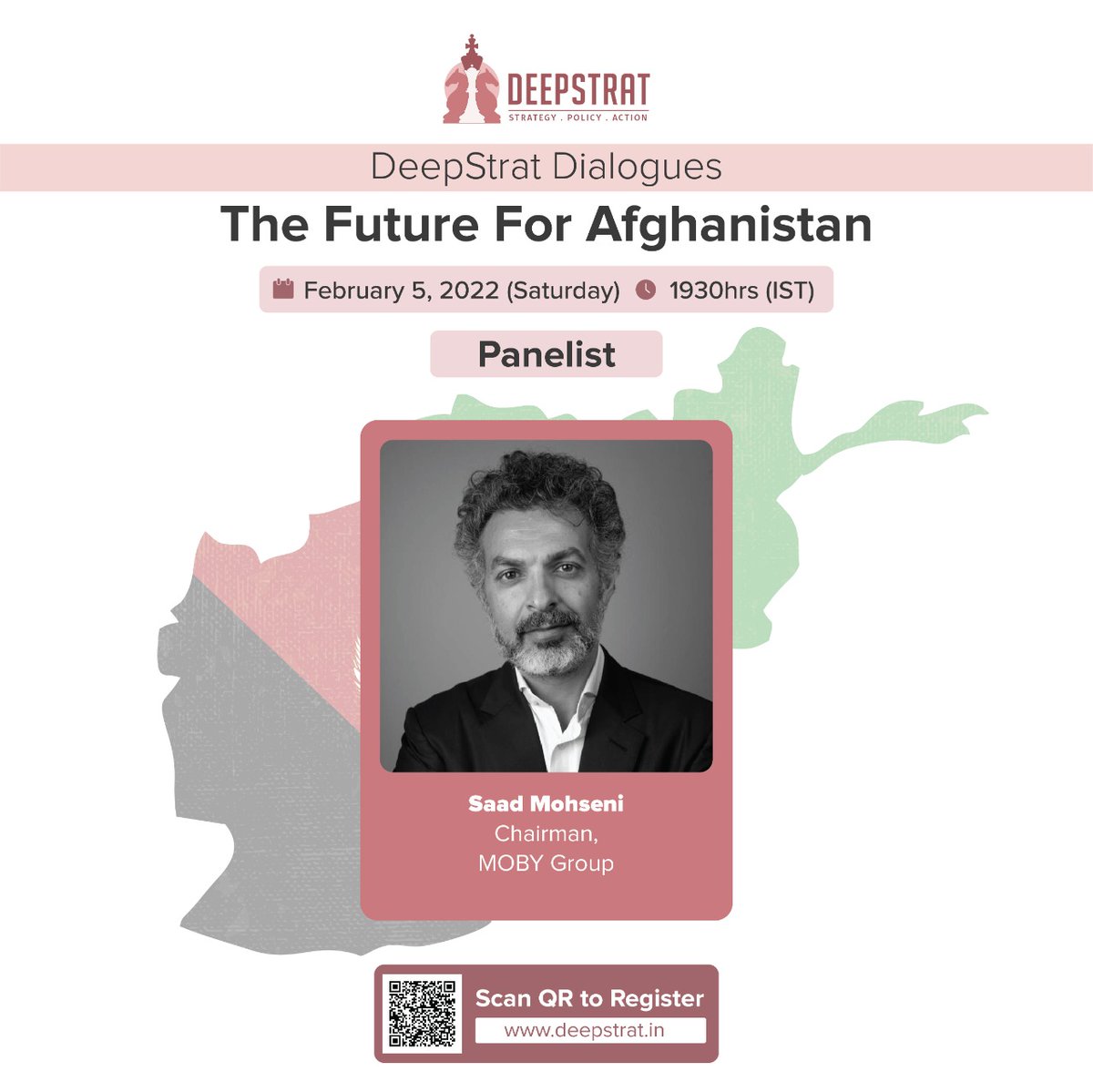 DeepStrat_India's tweet photo. We are honoured to host @saadmohseni, Chairman, #MOBYGroup, at DeepStrat Dialogues on ‘The Future For #Afghanistan’ on Feb 5. He has brought top-tier news and media content to emerging and frontier markets over the past two decades.
Register here- https://t.co/uE7nvbc3fY. https://t.co/eYb5ZEvbsY