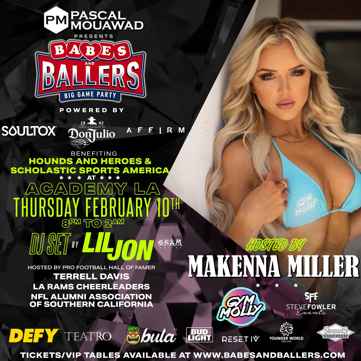 TheSteveFowler's tweet image. Time for my first Super Bowl Party - 'Babes and Ballers' on Thursday February 10th at Academy LA.  BabesandBallers.com