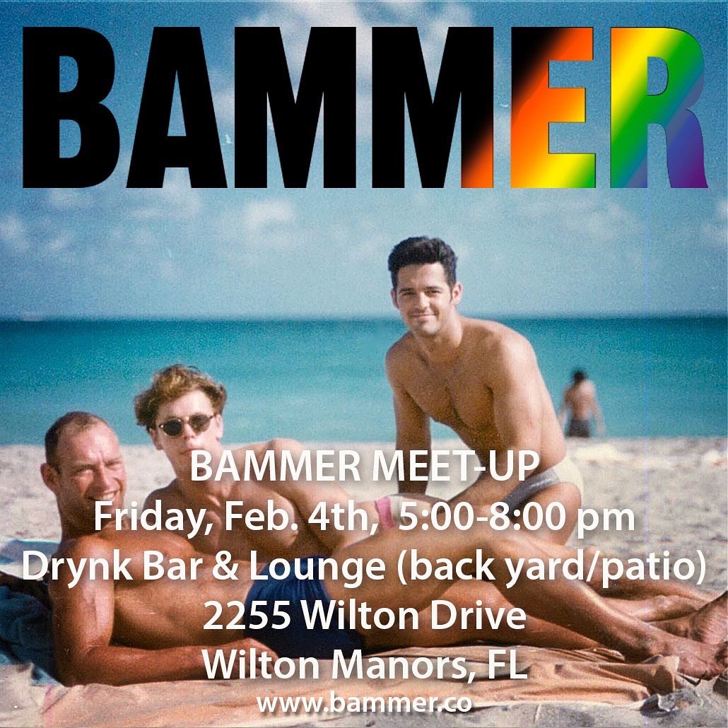 BalabanAssoc's tweet photo. Come to the BAMMER meetup in Wilton Manors / Fort Lauderdale on Friday at 5-8 p.m. Details in the photo below. https://t.co/UurNE1rLg0