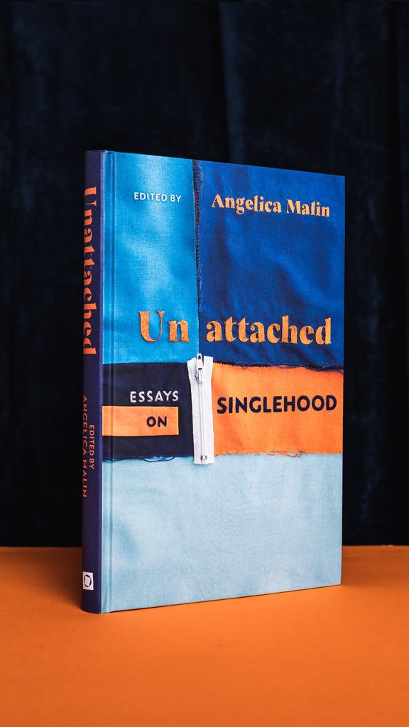 claudine_levy's tweet photo. Unattached: Essays on Singlehood, edited by 
@jellymalin and featuring the voices of 30 brilliant women. It's publication day, order your copy now https://t.co/8XkMEWEYsx https://t.co/SmbUy6aRng