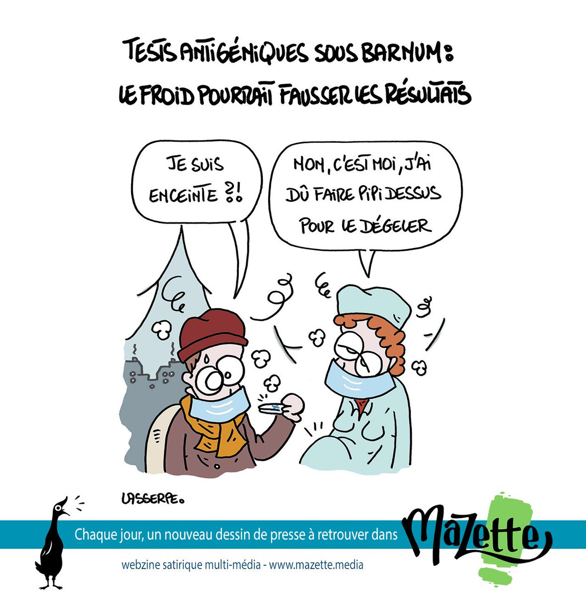MazetteBD's tweet photo. Dessin de Lasserpe pour Mazette !
(Webzine satirique de BD, dessin de presse, articles, podcasts, vidéos, musique et jeux.)
Pour découvrir : https://t.co/IlJYugWlO6
#test #Testantigenique #testPCR #barnum #pharmacie #COVID19 #mazettebd https://t.co/H2yMe2wvyT