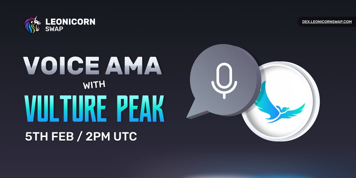 LEONICORN | Swap - NFT - GameFi (@swapleonicorn) on Twitter photo AMA WITH <a href="/vulture_peak/">Vulture Peak</a>
5th Feb at 14:00 UTC in our telegram group!
t.me/leonicornswap
Join us to know everything about Vulture Peak, and let us know what questions you have for them!
#AMA $LEON $VPK AMA WITH <a href="/vulture_peak/">Vulture Peak</a>
5th Feb at 14:00 UTC in our telegram group!
t.me/leonicornswap
Join us to know everything about Vulture Peak, and let us know what questions you have for them!
#AMA $LEON $VPK