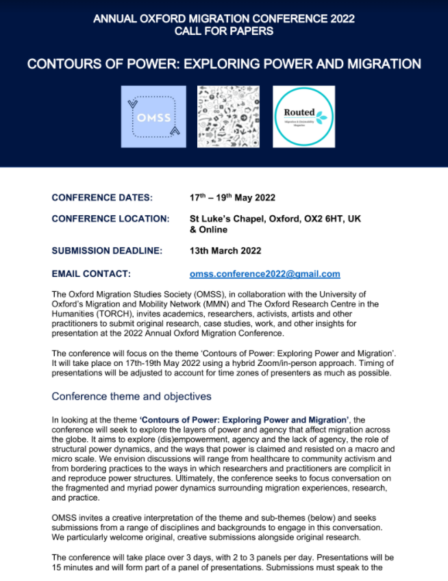 MigOxford's tweet photo. 📢#CfP Annual @UniofOxford #Migration Conference: "Power and Migration" (17-19 May, Hybrid, Oxford). MMN, @OxfordMSS @TORCHOxford @RoutedM invite academics, researchers, activists, artists and other practitioners to apply by 13 March. Details 👉https://t.co/JyaxDen76Q https://t.co/fV5Ick7Yk9