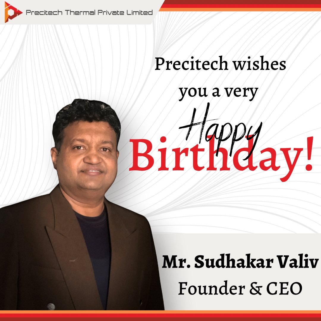 precitech_ltd's tweet photo. A team leader and a philanthropist by heart, he believes in always bringing the best outputs for his clients always!

Precitech wishes A very Happy Birthday to our founder Mr. Sudhakar Valiv. 🥳

#BirthdayWishes #HeatingIndustry #Precitech https://t.co/Ctgmkm5hs6