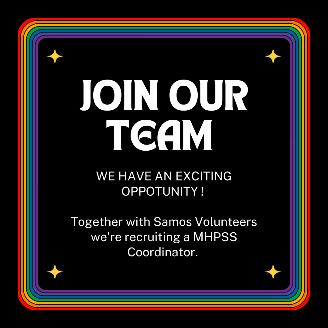 Together with our partner organisation @SamosVolunteers were recruiting a MHPSS Coordinator. 

This exciting role involves coordinating Samos LGBTQI+ group and wider MHPSS activities at Samos Volunteers.

samosvolunteers.org/mhpsscoordinat…