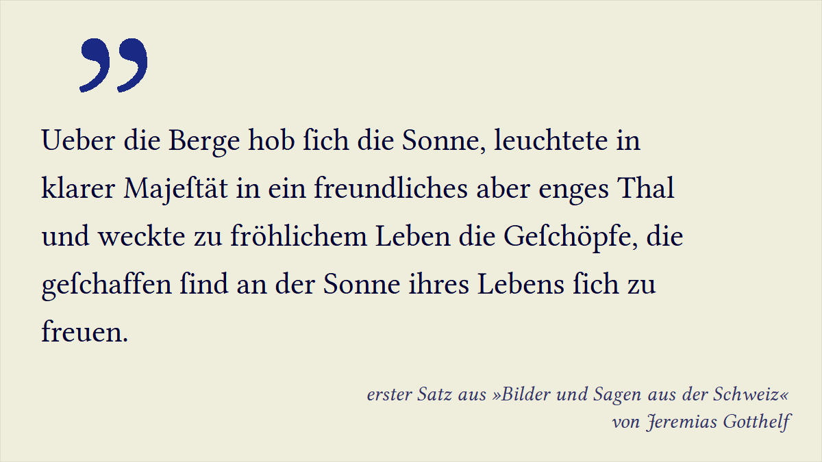 satzomat's tweet photo. #ErsterSatz aus der #Novelle »Bilder und Sagen aus der Schweiz« von Jeremias #Gotthelf https://t.co/tmvnucc1fd (#Zitat Ausgabe 1842) https://t.co/qZHZQMQWui