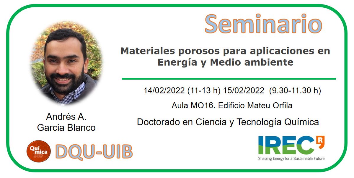 Departament de Química - UIB (@dquimicauib) on Twitter photo Nuevo Seminario en el <a href="/DQuimicaUIB/">Departament de Química - UIB</a>
🗓️14/02/2022 15/02/2022
⏰ 11-13h 9.30-11.30h
🏫Aula MO16 l'edifici Mateu Orfila
amb Andrés A. Garcia Blanco 🗣️:"Materiales porosos para aplicaciones en Energía y Medio Ambiente"
<a href="/DQuimicaUIB/">Departament de Química - UIB</a> @PostgrauUIB <a href="/UIBuniversitat/">Universitat de les Illes Balears - UIB</a> Nuevo Seminario en el <a href="/DQuimicaUIB/">Departament de Química - UIB</a>
🗓️14/02/2022 15/02/2022
⏰ 11-13h 9.30-11.30h
🏫Aula MO16 l'edifici Mateu Orfila
amb Andrés A. Garcia Blanco 🗣️:"Materiales porosos para aplicaciones en Energía y Medio Ambiente"
<a href="/DQuimicaUIB/">Departament de Química - UIB</a> @PostgrauUIB <a href="/UIBuniversitat/">Universitat de les Illes Balears - UIB</a>