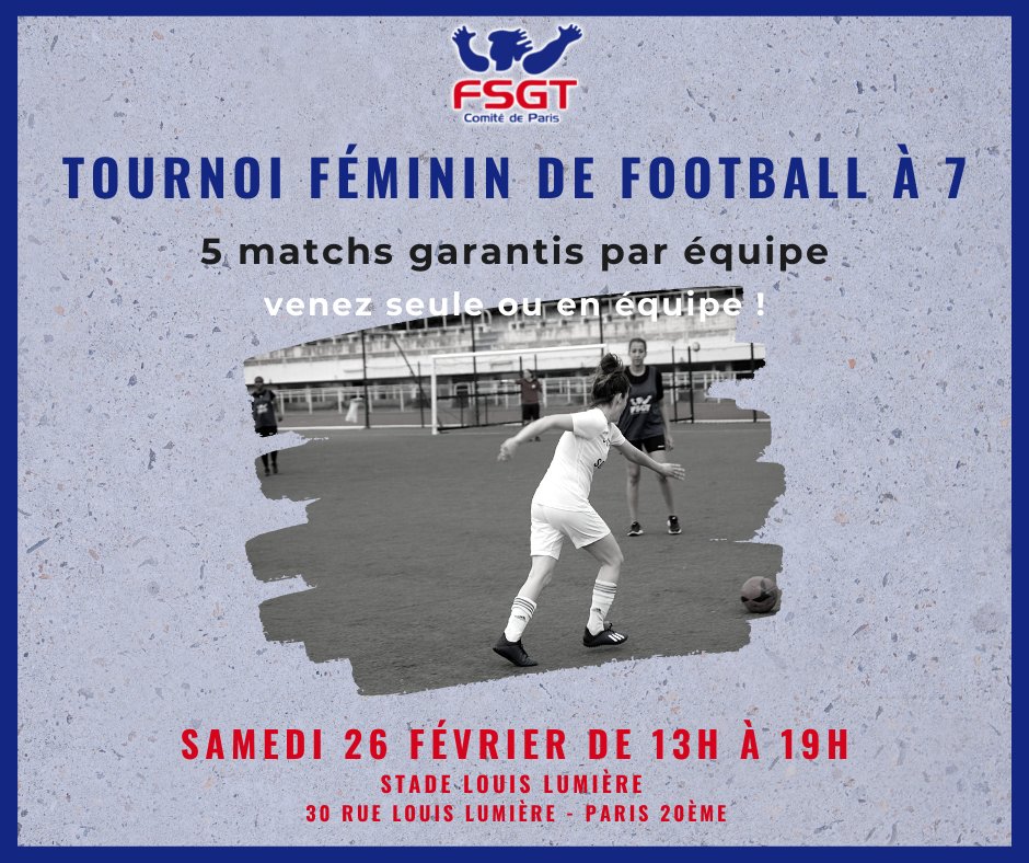 mllounes's tweet photo. #𝗧𝗢𝗨𝗥𝗡𝗢𝗜𝗙𝗘́𝗠𝗜𝗡𝗜𝗡 #FootA7 #FSGT75
📆 Samedi 26 février de 13h à 19h - stade Louis Lumière, #Paris20.
⚽ Gratuit licenciées FSGT ou 3€ par joueuse (assurance incluse).
👥 Venez seule ou en équipe à partir de 17 ans !
📝 INSCRIPTIONS : https://t.co/AHm3fX24tL https://t.co/ZOJGc6gtYU