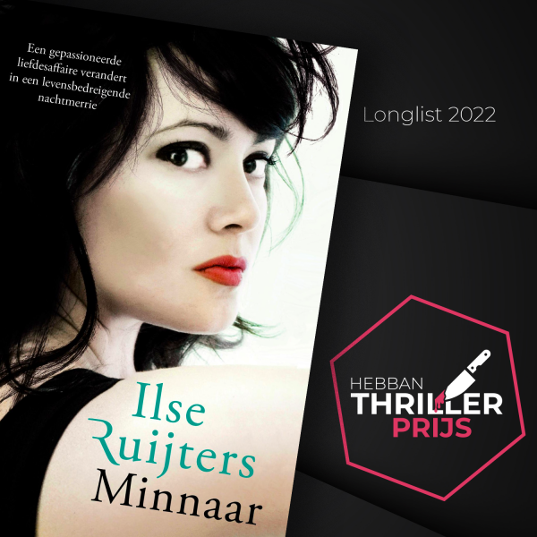 Anthos_LT's tweet photo. @IlseRuijters van 'Minnaar' staat op de longlist voor Hebban Thrillerprijs 2022!! https://t.co/oc4ItuNpoO