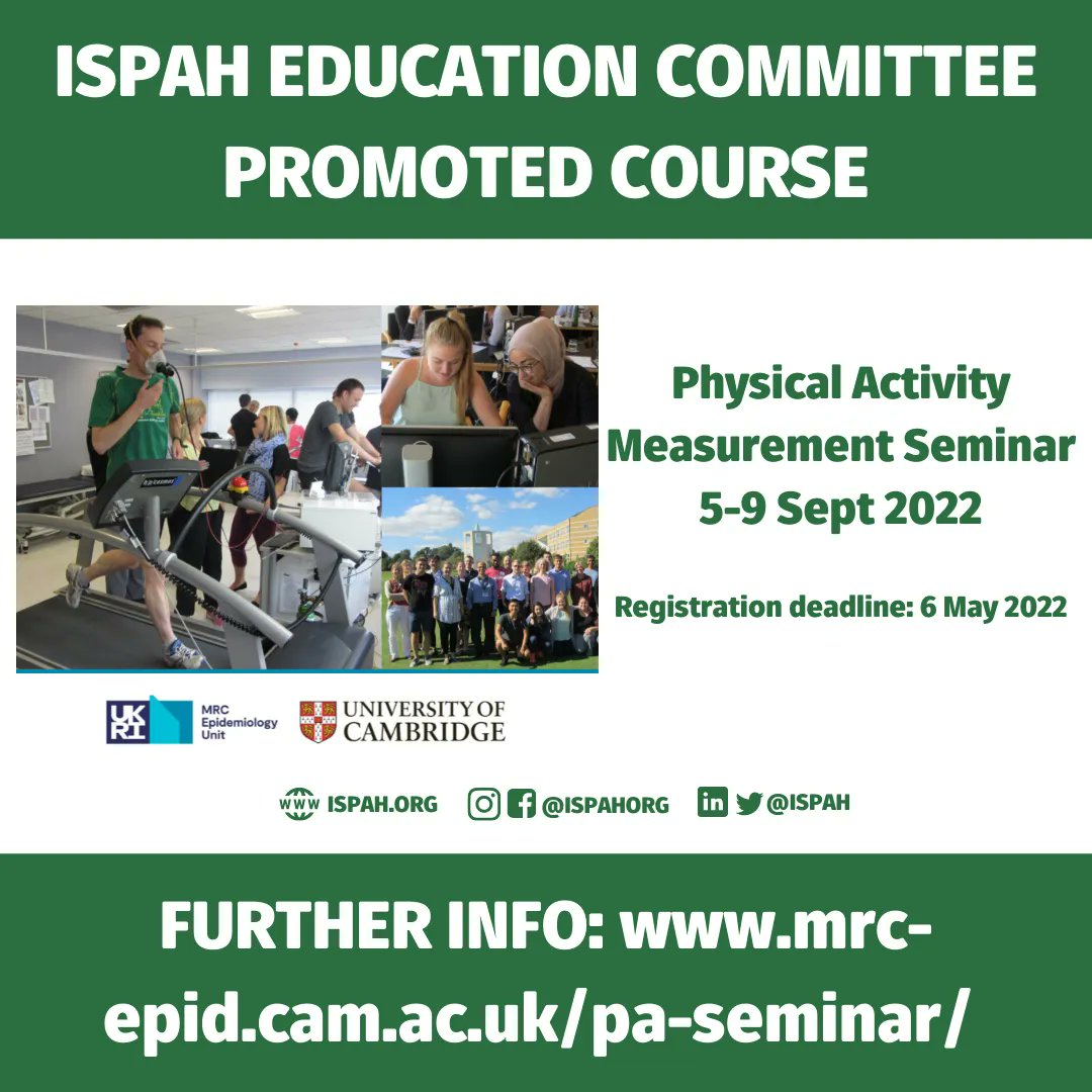 ISPAH (@ispah) on Twitter photo 📣ISPAH Education Committee Promoted Course: #PhysicalActivity Measurement Seminar Hosted by <a href="/MRC_Epid/">MRC Epidemiology Unit</a>
🗓️5-9 Sept 2022
✅Aimed at Research Assistants & PhD students interested in objective monitoring of free-living physical activity
❓More details 🔗mrc-epid.cam.ac.uk/pa-seminar/ 📣ISPAH Education Committee Promoted Course: #PhysicalActivity Measurement Seminar Hosted by <a href="/MRC_Epid/">MRC Epidemiology Unit</a>
🗓️5-9 Sept 2022
✅Aimed at Research Assistants & PhD students interested in objective monitoring of free-living physical activity
❓More details 🔗mrc-epid.cam.ac.uk/pa-seminar/