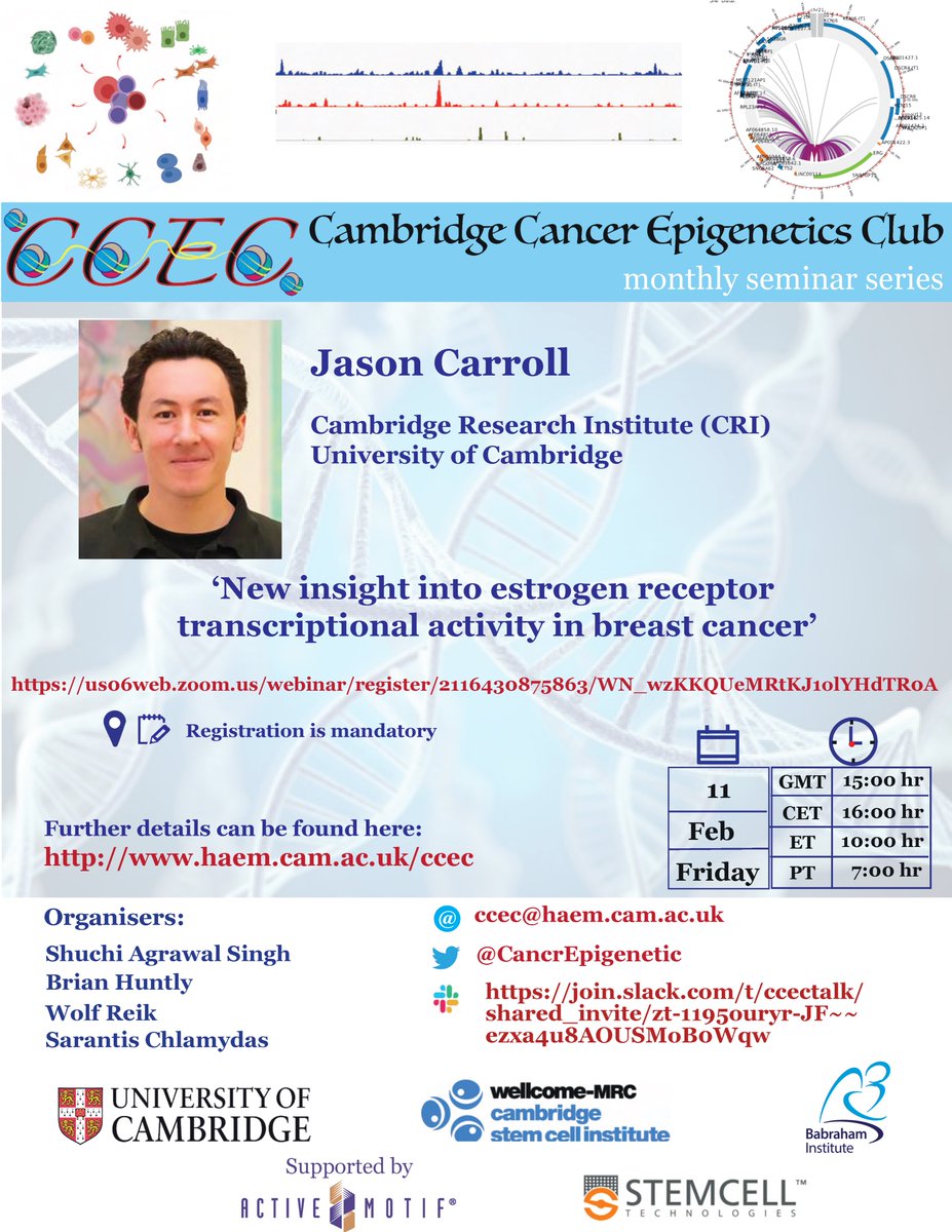 📢 Next CCEC seminar: insights about signalling to chromatin- lessons from Breast Cancer. The speaker is Prof. Jason Carroll from Cancer Research UK Cambridge Institute, University of Cambridge on Friday 11th Feb 3PM (GMT). Link to join 👇us06web.zoom.us/webinar/regist…