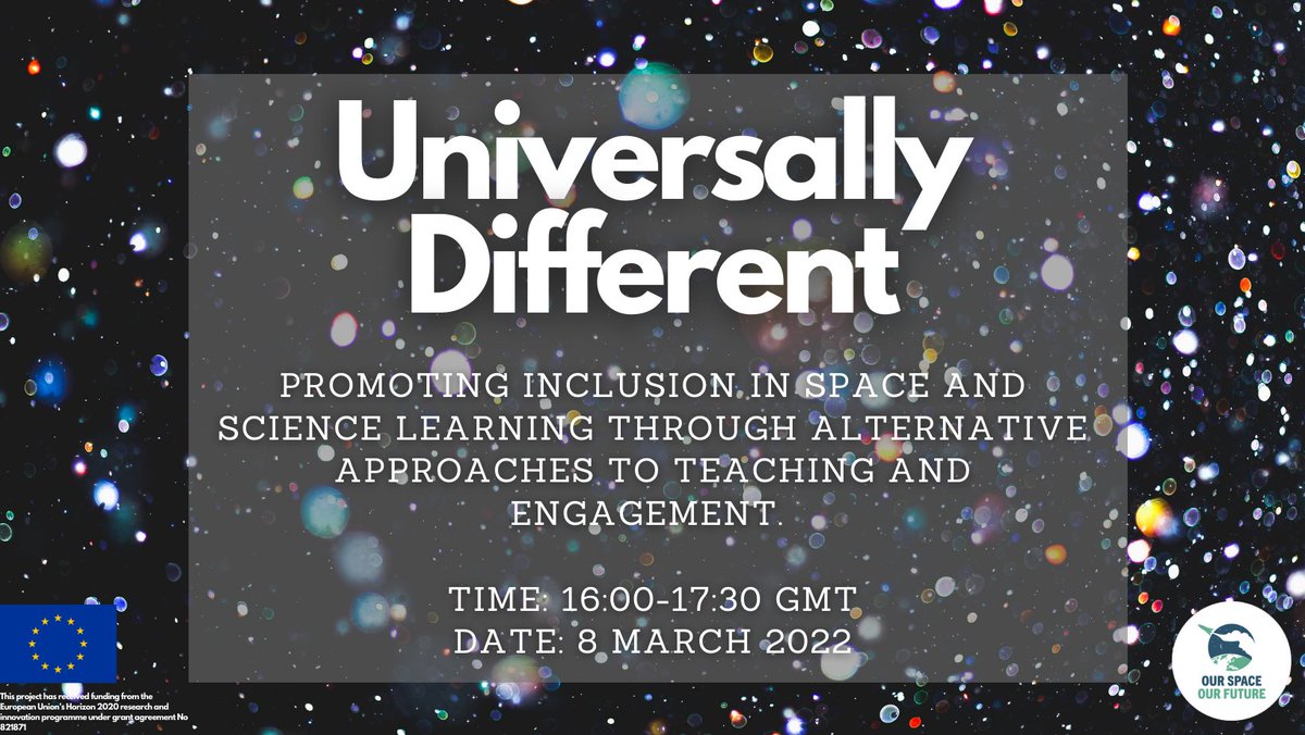 OurSpace_Future's tweet photo. Please note the time change!
Are you a #scienceteacher or in #scicomm and want to shake up how you approach #space/#stem? Do you want to make #STEMlearning more #accessible?
Join us March 8 at 16:00 GMT for #UniversallyDifferent
https://t.co/nVaCI8uE7k
#scienceteaching https://t.co/c5wP2Ho4SB