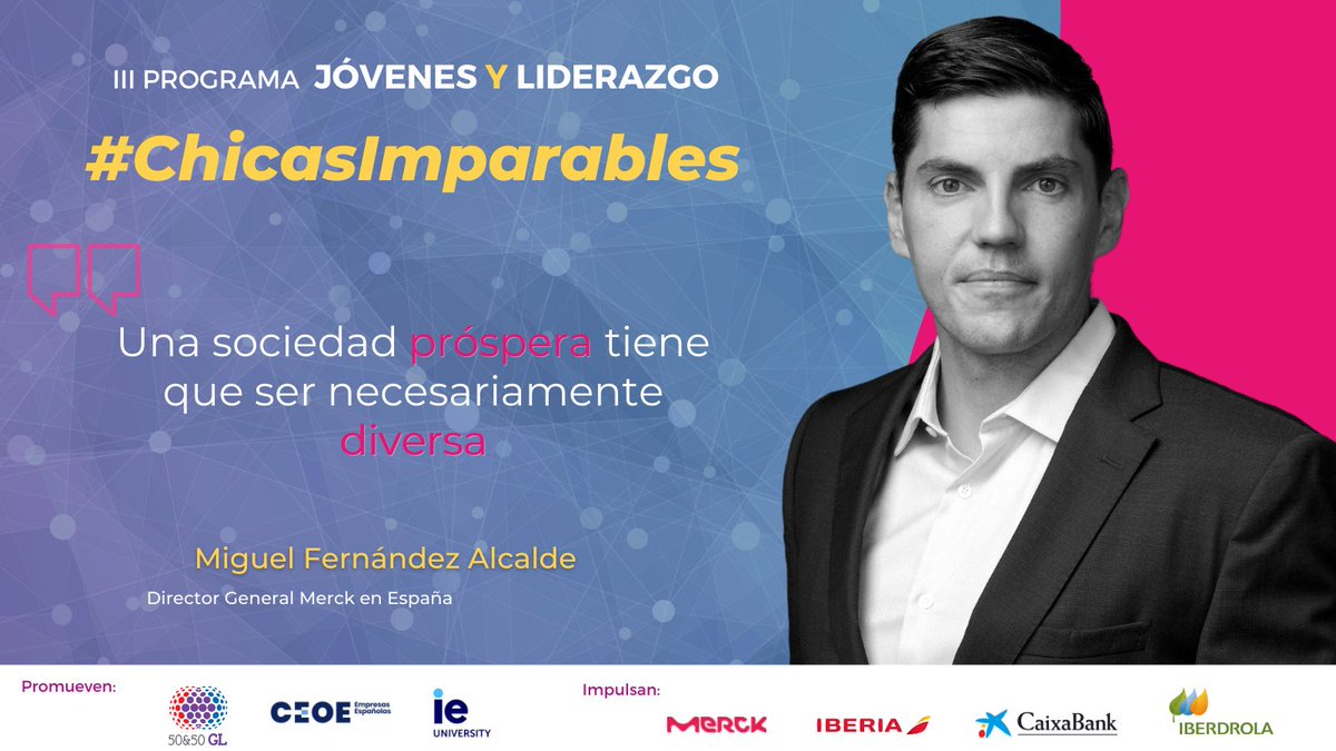 5050GL's tweet photo. 💯@MiguelFAlcalde, D.G @merck_es e impulsor del 𝐈𝐈𝐈 Programa Jóvenes y Liderazgo compartirá sus conocimientos como parte del #JuradoDeProyectos

#ChicasImparables 

🔸@CEOE_ES @IEuniversity
@merck_es @Iberia @caixabank @iberdrola

Inscríbete👉🏽https://t.co/wy9zHeYSD0 https://t.co/c1OC8oO3Ah