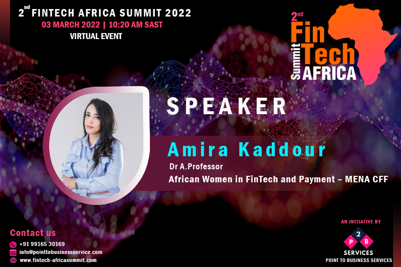 📢 We are delighted to welcome Amira KADDOUR, Dr A.Professor at African Women in FinTech &amp; Payments (AWFP), who will be speaking at the 2nd Edition of Fintech Africa Summit.

We are pleased to have you on board!

📮 Get your free pass here: fintech-africasummit.com