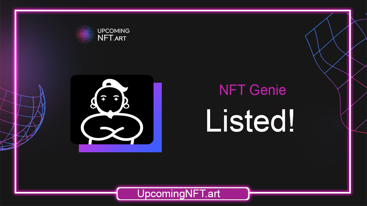 🥳 <a href="/NFTGenieAI/">NFT Genie</a> Welcome! 
upcomingnft.art/nft-genie/

❤️ Like &amp; Retweet. Promote this to other people!

✅Pro tip: Some of our visitors are filtering NFT projects by most likes. Ask your community to vote and get discovered by more people! 😉

#NFTLAUNCH #NFTDROPS #NFTCommunity