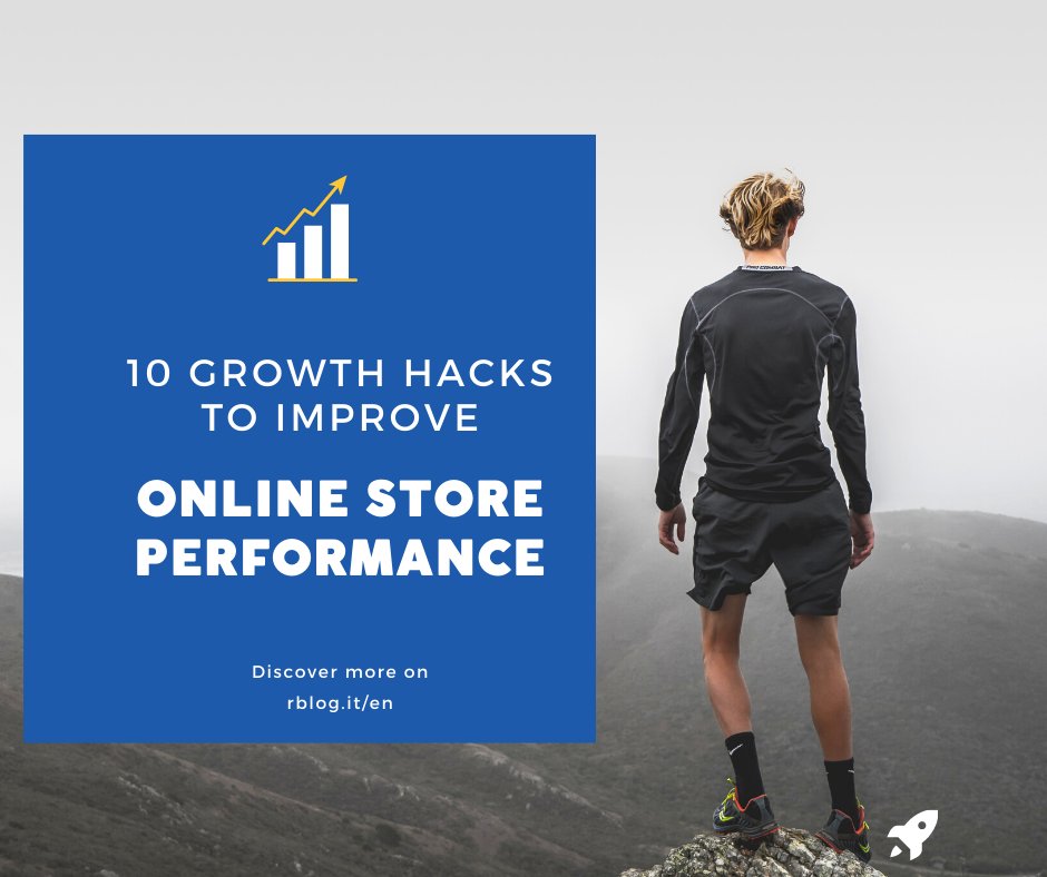 Rblog_it's tweet photo. Ten practical growth hacks to improve your #OnlineStore Performance. In 2022 you must have a #GrowthHacking attitude and focus your efforts. More on #Rblog 🚀 https://t.co/dtKANxsmHe https://t.co/G0omNnMQN7