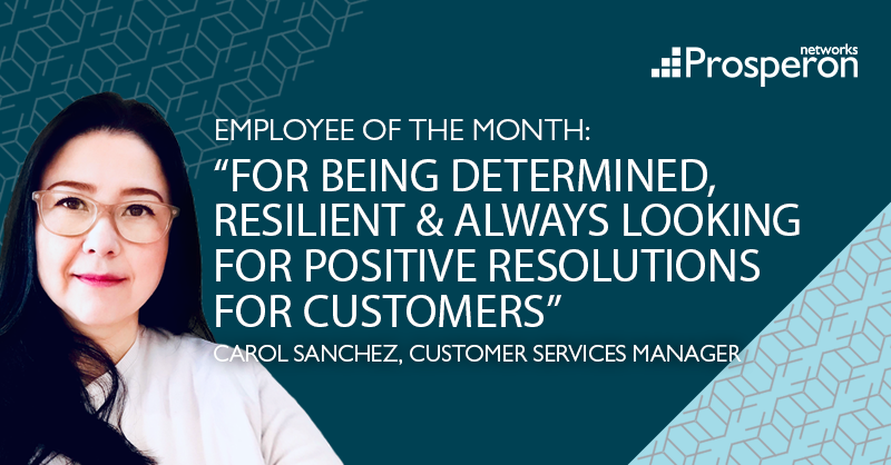 Prosperon's tweet photo. Congratulations to Carol Sanchez, who was voted as Prosperon's January Employee of the Month. Carol is determined, resilient &amp; always looking for positive resolutions for our customers. We are lucky to have her on our team! #LifeAtProsperon #Employeeappreciation https://t.co/ryOWp29aH1