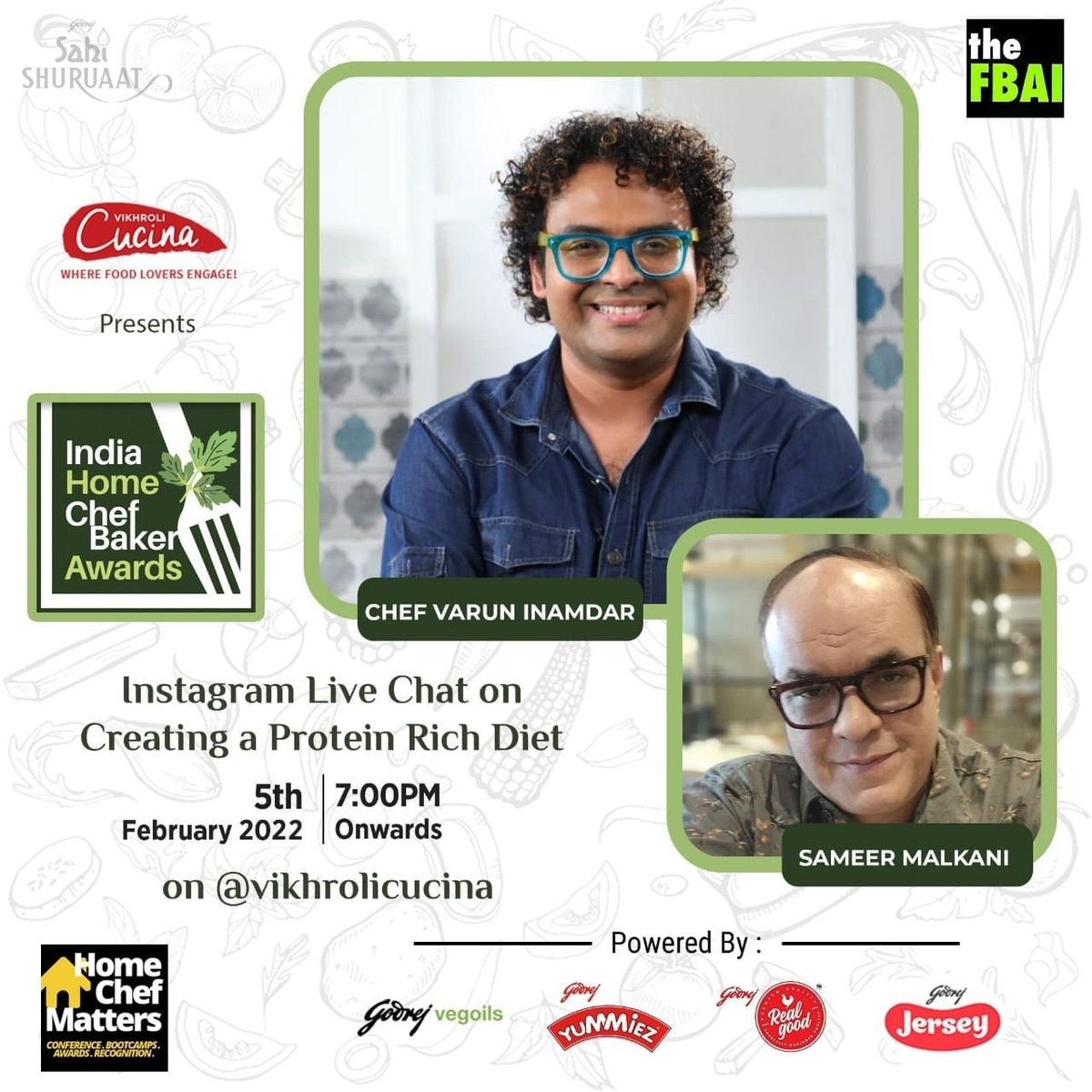 Are you planning to follow a High-Protein Diet? 

Catch <a href="/ChilledOutSam/">Sam</a> chat with Chef Varun Inamdar who will share insights on how to create a protein rich diet on <a href="/VikhroliCucina/">Vikhroli Cucina</a>’s Instagram handle on Saturday 5th February at 7:00pm.
#ihcba 
<a href="/salloni/">MasalaChic</a> <a href="/imbevda/">Nikhil C</a> <a href="/SujitPatil/">Sujit Patil</a>