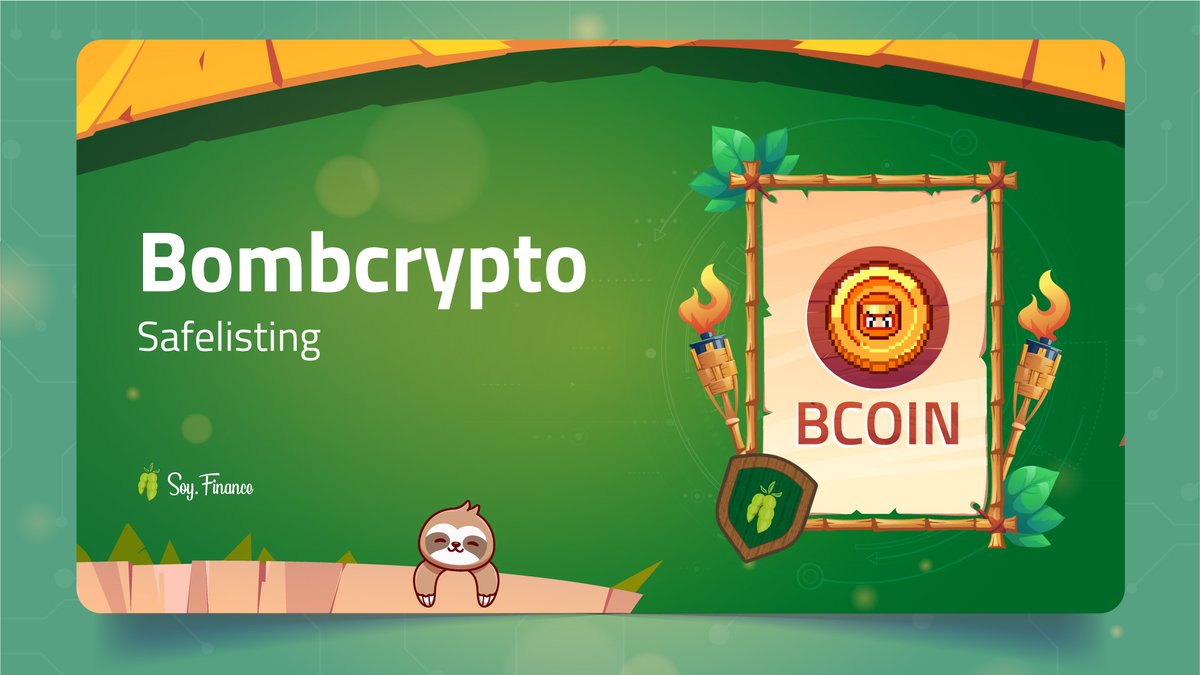 Bomb Crypto Token is listed on SOY Finance 🦥

🚀 $SOY - $BCOIN Trading | Live NOW!
🌱 5x Boosted Farming | Live NOW!

Trade &amp; Farm #Bcoin on:
➡️  app.soy.finance/farms

Join our community:
➡️ t.me/Soy_Finance