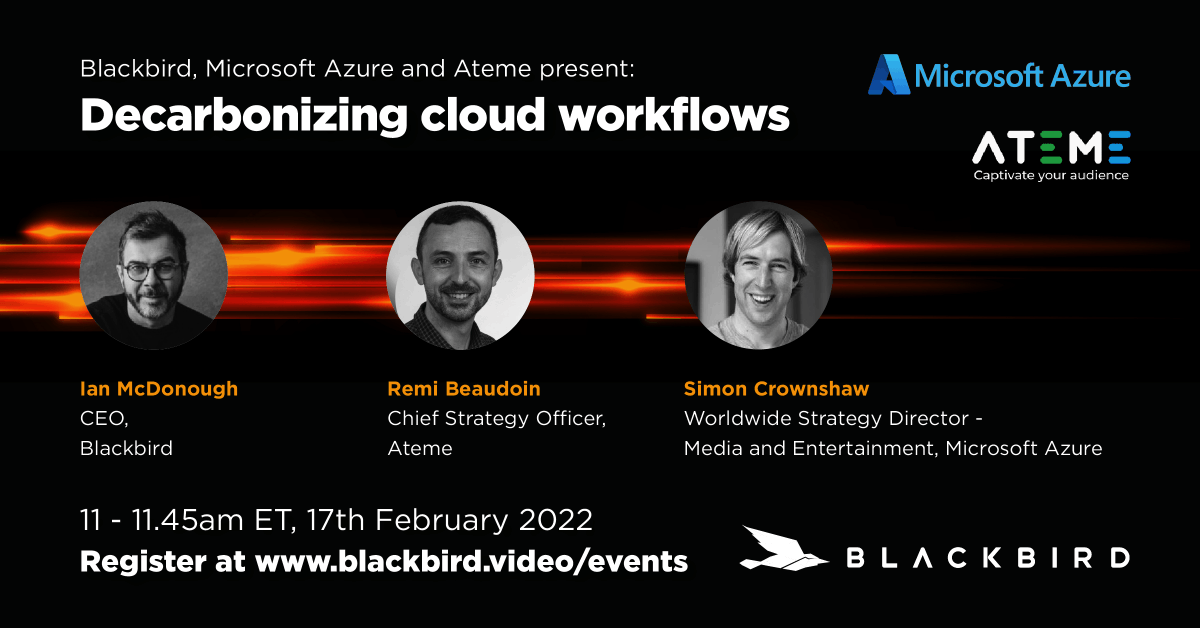 ateme_x's tweet photo. #Ateme is very excited for our CSO, Remi Beaudoin to be joining experts from Blackbird and Microsoft Azure on the 17th of February (11am ET) to discuss how to decarbonize #cloud workflows ☁️ Sign up to guarantee your place today: https://t.co/YJk8quwMaO https://t.co/KwTxdJhMh6