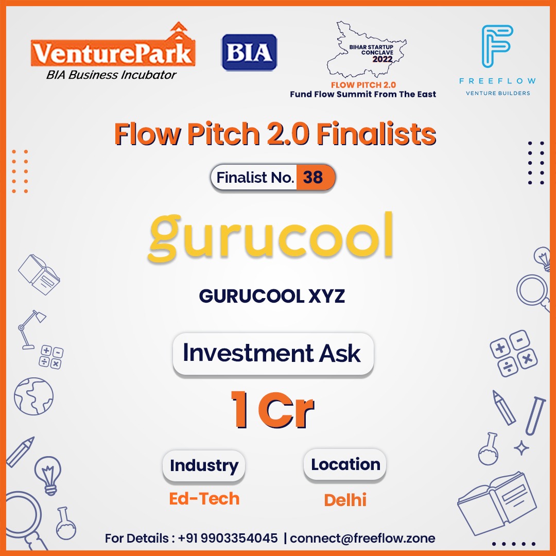 freeflow_zone's tweet photo. Introducing Flow Pitch 2.0 Finalists!
Congratulations Gurucool for being selected as one of the Top 50 Finalists for Flow Pitch 2.0 Bihar Startup Conclave.
Wishing you all the best!
#flowpitch2 #freeflow #bia #biharindustriesassociation #venturepark #FundraisingEvent #FlowPitch https://t.co/v2Tf01gLRC