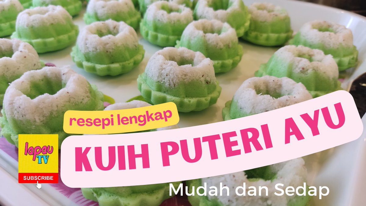 LapauTV's tweet photo. Resepi kuih puteri ayu mesti cuba #lapautv #myfoodie #kuih https://t.co/jmj8bC7r71 https://t.co/zD1tYsG3YR