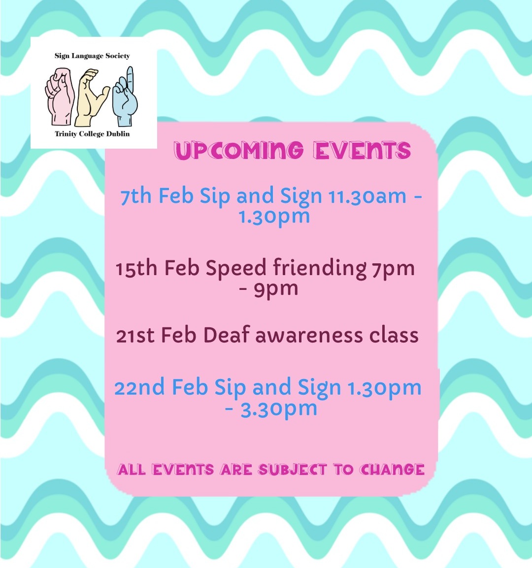 Here is a list of our upcoming events. These are subject to change but you get the overall gist of it and we hope to see you there! More details of these events to come !!