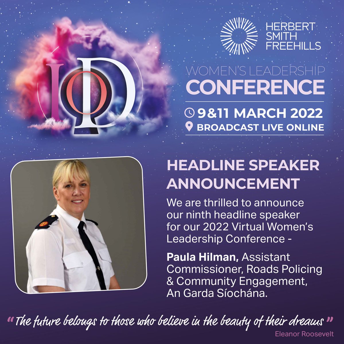 We're thrilled to announce our 9th headline speaker for our Women's Leadership Conference - Paula Hilman, Assistant Commissioner Roads Policing &amp; Community Engagement at An Garda Síochána. 📢

➡️Find more about the Conference here: buff.ly/3AUQtkU