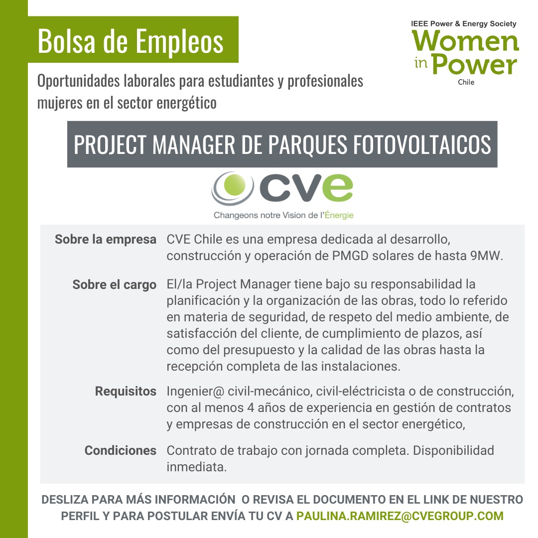 Women in Power Chile (@wipchile) on Twitter photo ¡WIP Chile ahora tiene tiene Bolsa de empleo!
Vean esta oferta de Project Manager de Parques Fotovoltaicos en CVE. Para más información de la empresa visitahttps://www.cvegroup.com/es/nos-filiales/cve-chile/
Postulaciones a: paulina.ramirez@cvegroup.com ¡WIP Chile ahora tiene tiene Bolsa de empleo!
Vean esta oferta de Project Manager de Parques Fotovoltaicos en CVE. Para más información de la empresa visitahttps://www.cvegroup.com/es/nos-filiales/cve-chile/
Postulaciones a: paulina.ramirez@cvegroup.com