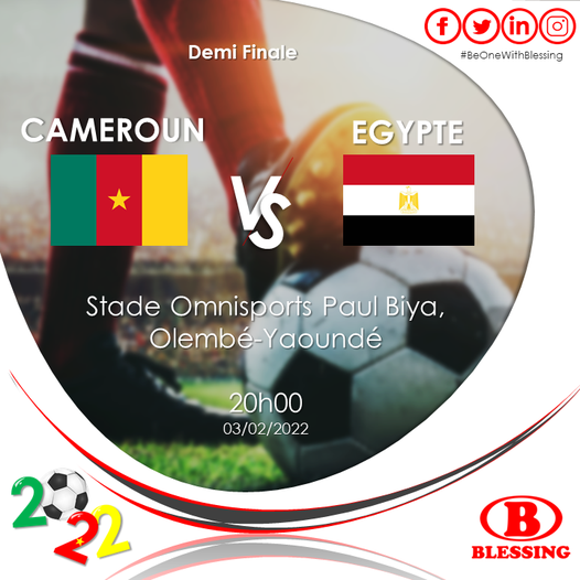 Blessingcmr's tweet photo. 🇨🇲 Vs 🇪🇬
Le Cameroun defend son titre de champion pour cette demi-finale de choc. #TeamCameroon tout un peuple est derrière vous!
#FootWithBlessing #BeOneWithBlessing #CAN2022 #CAN2021 https://t.co/Oeh0Oz2agw