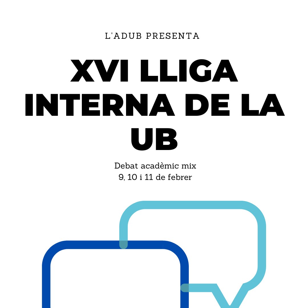 Inscripció oberta a la nova edició de la XVI Lliga Interna de la UB els dies 9, 10 i 11 de febrer organitzada per l'Associació de Debat de la Universitat de Barcelona bit.ly/3L4PSSh #EstudiantsUB