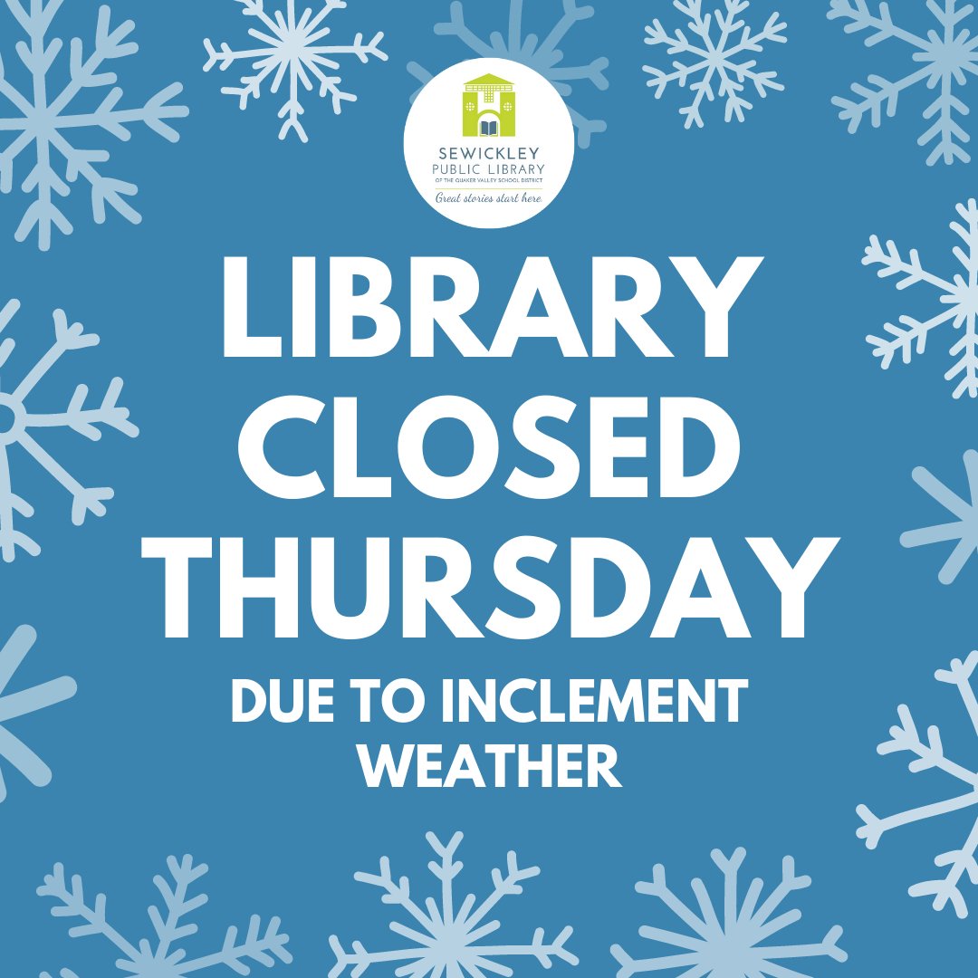 Sewickley Public Library (@sewickleypublib) on Twitter photo The Sewickley Public Library will be CLOSED on THURSDAY, 2/3 due to the forecasted winter storm. ALL programs (virtual and in-person) are CANCELLED for today, including the Pre-School and Kindergarten Open House. Visit sewickleylibrary.org for the latest updates. Stay safe! The Sewickley Public Library will be CLOSED on THURSDAY, 2/3 due to the forecasted winter storm. ALL programs (virtual and in-person) are CANCELLED for today, including the Pre-School and Kindergarten Open House. Visit sewickleylibrary.org for the latest updates. Stay safe!