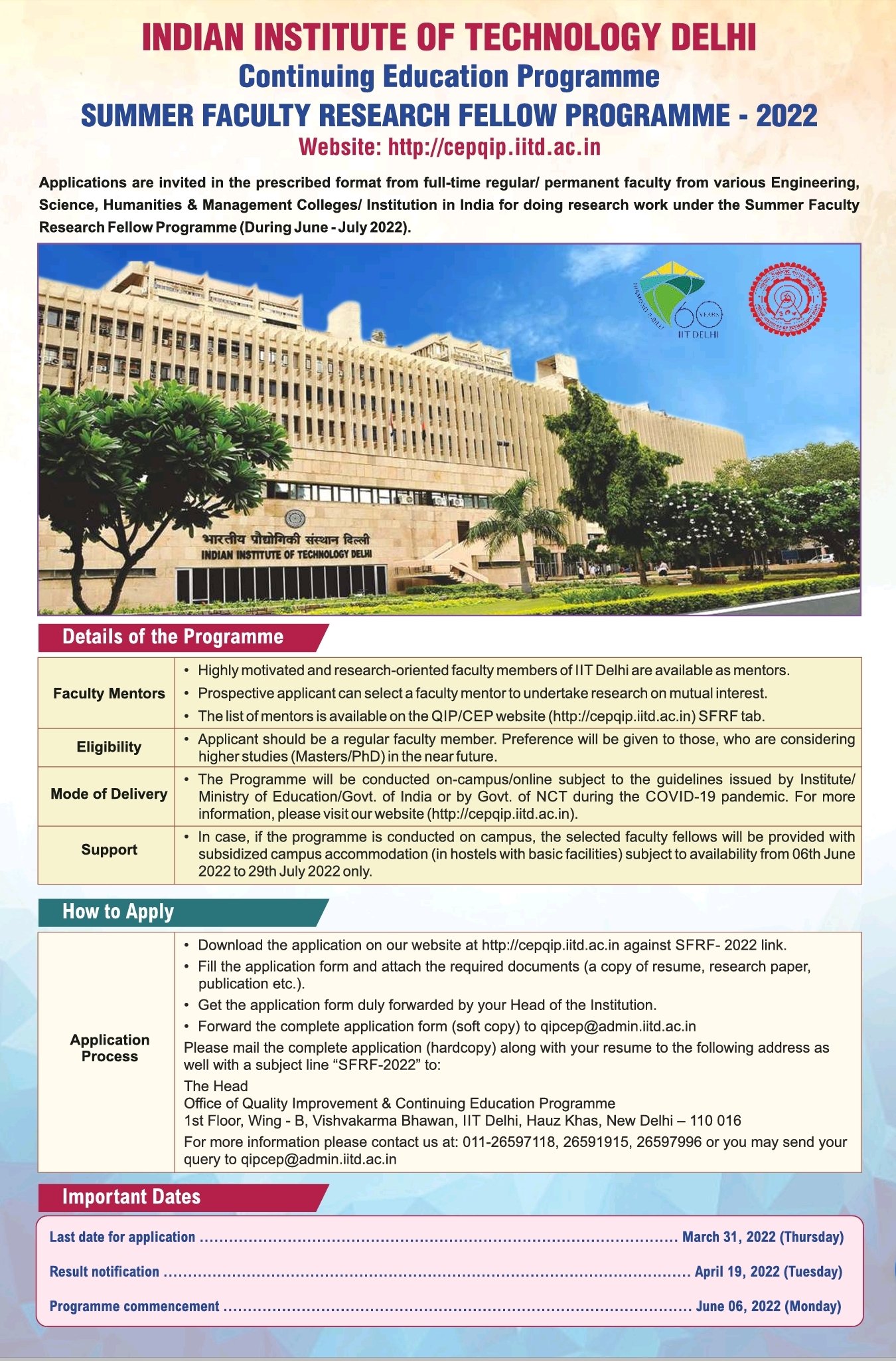 V. Ramgopal Rao, Ph.D. on X: IIT Delhi Summer #Faculty Research Fellow  Scheme. If you are a faculty member and wishes to conduct joint research  with an #IITDelhi faculty member during the