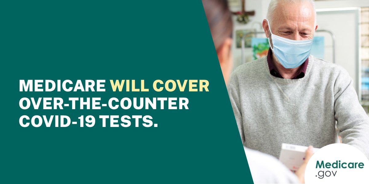 CMSGov's tweet photo. Good news for #Medicare beneficiaries! Over-the-counter #COVID19 test kits will be covered for free in early spring from participating providers and pharmacies. Up to 8 tests per month per person. https://t.co/TuEhhDa5zi https://t.co/jMa0QrMZel