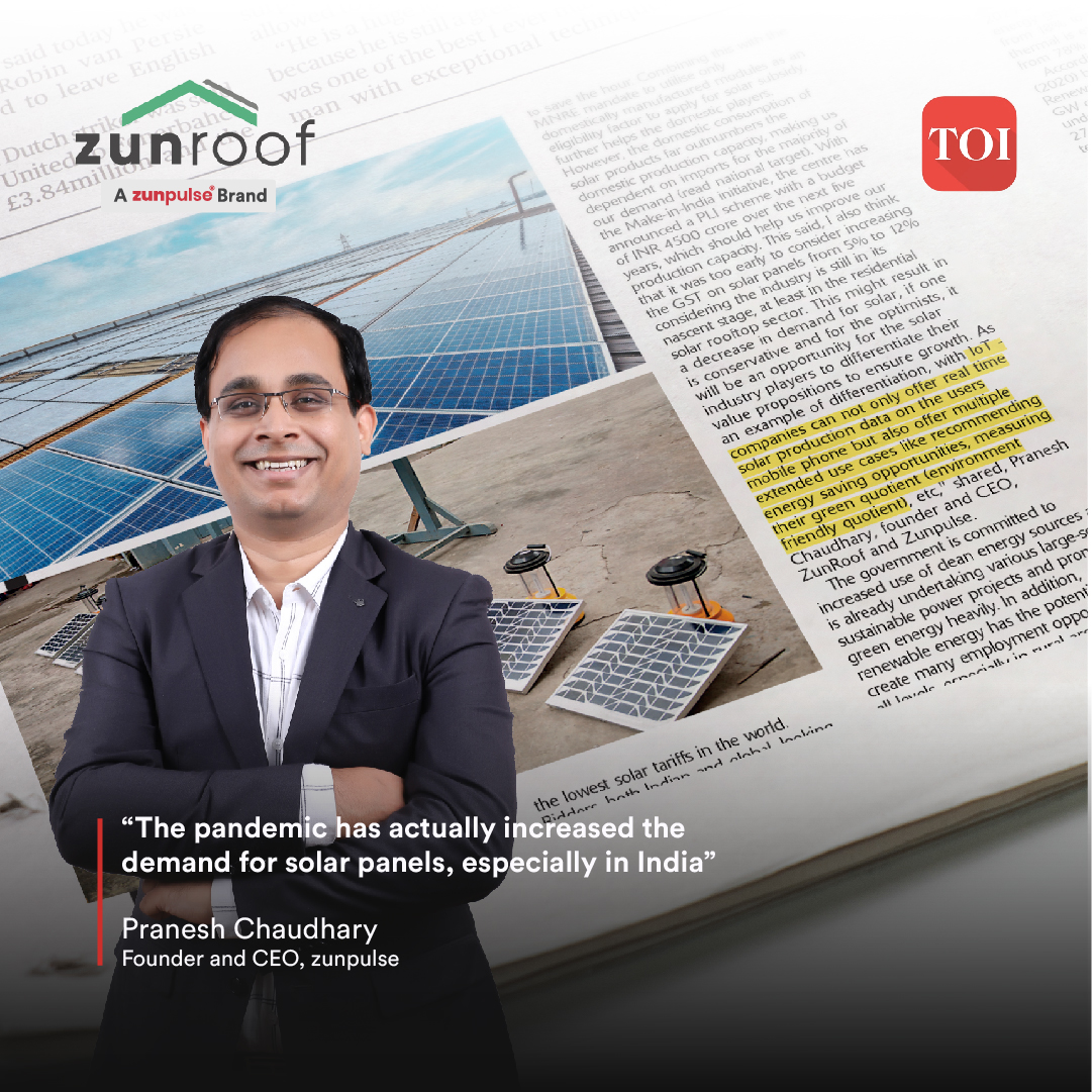 Pranesh Chaudhary, Founder and CEO, zunpulse, talks about IoT companies and their role in solar power with #TimesofIndia's Make in India magazine (January to March edition)

#ZunRoof #solarpower #CEO #startup #TOI #makeinindia #solar #solarenergy #saveelectricity #energy