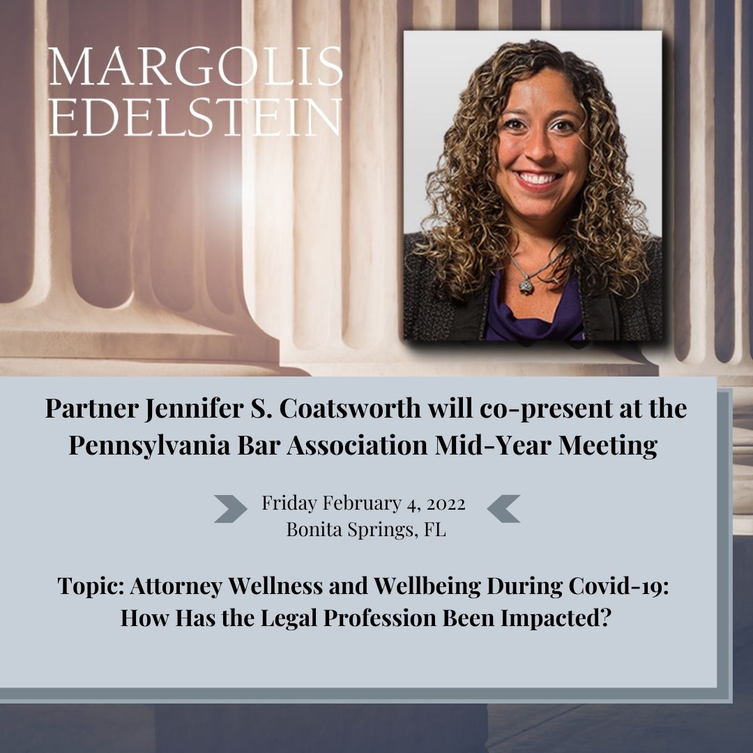 Jennifer Coatsworth will co-present at the Pennsylvania Bar Association Mid-Year Meeting. Topic: Attorney wellness and wellbeing during Covid-19: How has the legal profession been impacted?

#wellness #wellbeing #legalprofession #covid