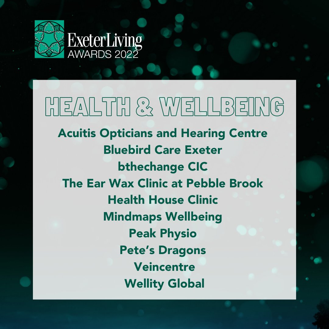 ExeterLivingAwd's tweet photo. Our Health and Wellbeing Finalists are: @AcuitisUK, @BluebirdCareExe, @bthechangecic, The Ear Wax Clinic at Pebble Brook, Health House Clinic, @MindmapsW, @peakphysioexeter, @ThePetesDragons, Veincentre and @BeWellity! 

Congratulations! #ExeterLivingAwards https://t.co/BgRbPfukg1
